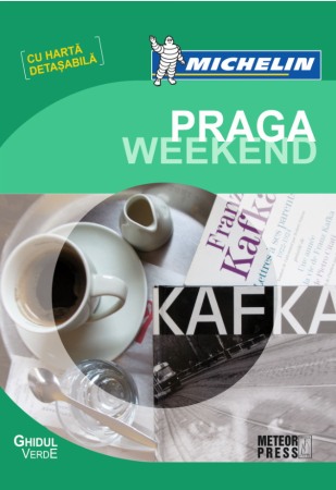 Ghiduri de calatorie - Ghidul Michelin Praga Weekend