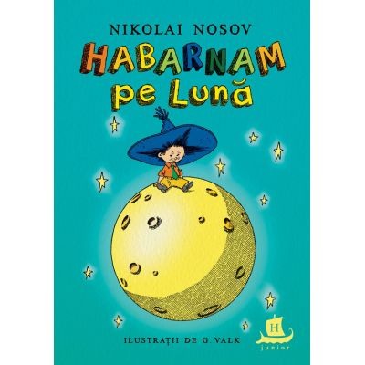 Povesti pentru copii - Habarnam pe luna