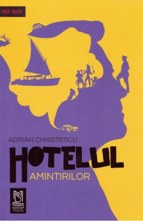 Moderna, contemporana - Hotelul amintirilor