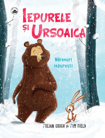 Povesti pentru copii - Iepurele si Ursoaica -Naravuri iepuresti