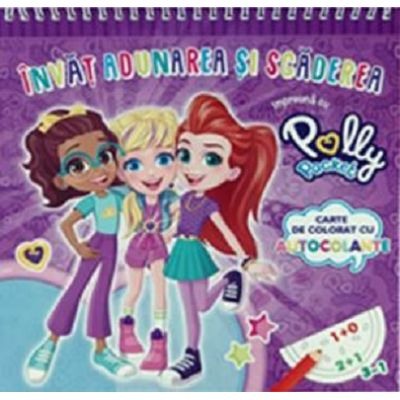 Activitati si jocuri pentru copii - Impreuna cu Polly Pocket. Invat adunarea si scaderea