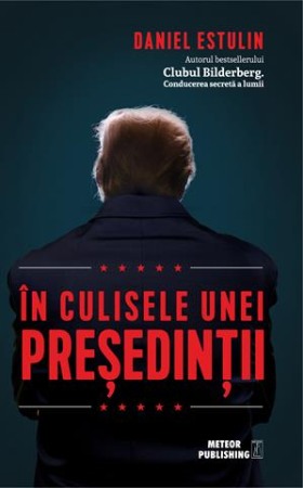 Mari puteri ale lumii - In culisele unei presedintii