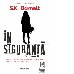 Crime, Thriller, Mistery - In siguranta