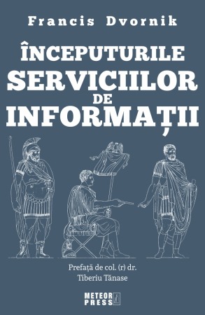 Servicii secrete - Inceputurile serviciilor de informatii