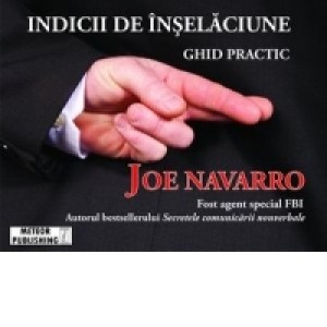 Psihologie, Pedagogie si Dezvoltare Personala - Indicii de inselaciune