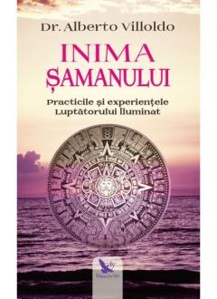 Dezvoltare spirituala - Inima samanului
