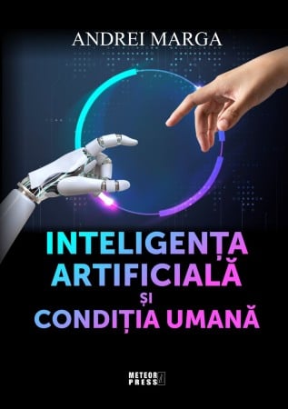 Filosofie, Stiinte - INTELIGENTA ARTIFICIALA SI CONDITIA UMANA