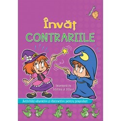 Activitati si jocuri pentru copii - Invat CONTRARIILE cu Adelina si Adisor