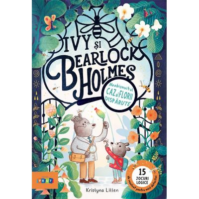 Carte scolara - Ivy si Bearlock Holmes