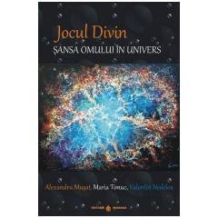 Ezoterism - Jocul divin - Sansa omunului in univers