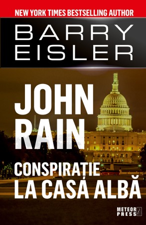 Fictiune - John Rain. Conspiratie la Casa Alba