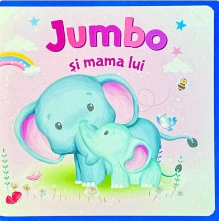 Literatura si fictiune - Jumbo si mama lui