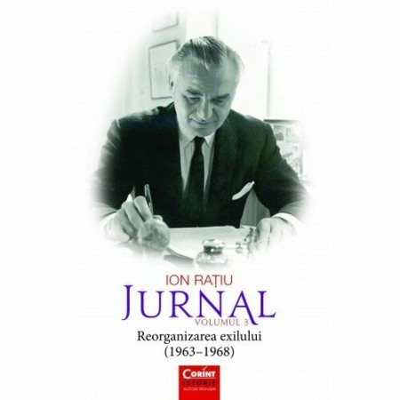 Istoria romanilor - Jurnal vol.3 (1963 - 1968)