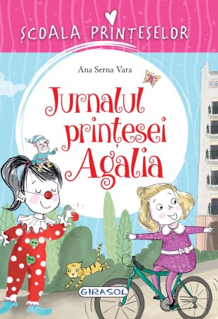 Povesti pentru copii - Jurnalul printesei Agalia