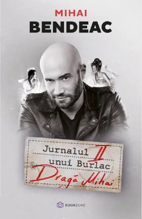 Biografii si memorii - Jurnalul unui burlac. Draga Mihai