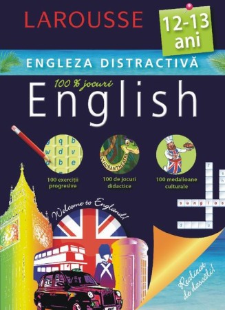 Invatarea limbilor straine - Larousse. Engleza distractiva  12-13 ani