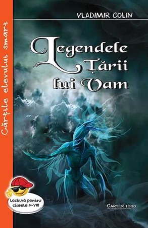 Literatura si fictiune - Legendele Tarii lui Vam