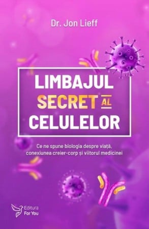 Diverse - Limbajul secret al celulelor