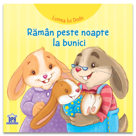 Carti pentru copii - Lumea lui Dodo: Raman peste noapte la bunici