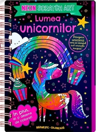 Activitati si jocuri pentru copii - Lumea unicornilor. Scratch Art. Neon