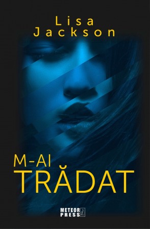 Crime, Thriller, Mistery - M-ai tradat