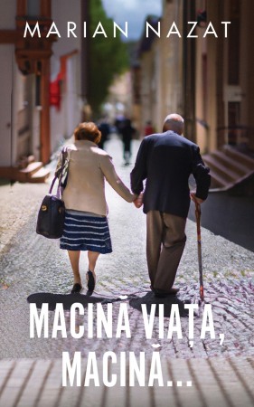 Biografii si memorii - Macina viata, macina...