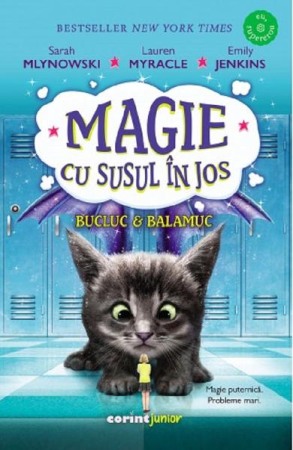 Literatura si fictiune - Magie cu susul in jos Vol.2: Bucluc si balamuc