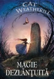 Fantasy - Magie dezlantuita