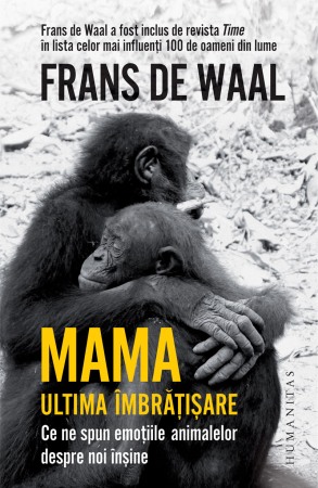 Psihologia emotiilor -  Mama. Ultima imbratisare