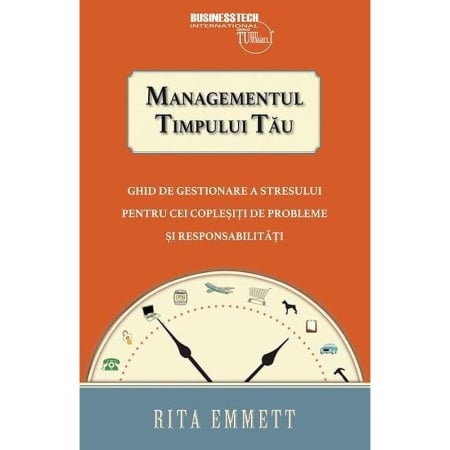 Psihologie practica - Managementul timpului tau