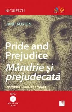 Clasici - Mandrie si prejudecata - Editie bilingva, Audiobook inclus