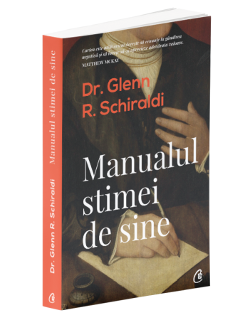 Psihologie, Pedagogie si Dezvoltare Personala - Manualul stimei de sine. Editia a II-a