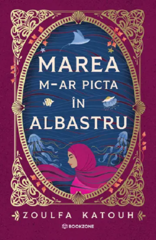 CARTI - Marea m-ar picta in albastru