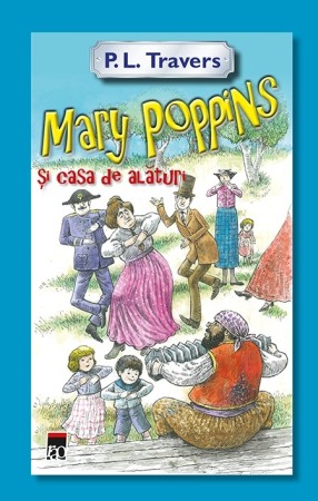 Literatura si fictiune - Mary Poppins si casa de alaturi
