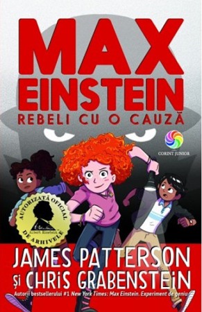 Literatura si fictiune - Max Einstein. Rebeli cu o cauza