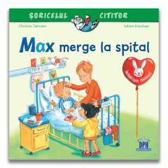 Povesti pentru copii - Max merge la spital