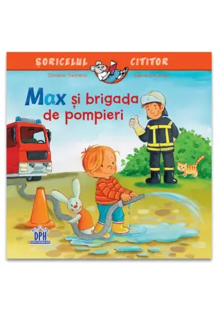 Literatura si fictiune - Max si brigada de pompieri
