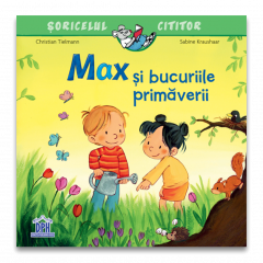 Povesti pentru copii - Max si bucuriile primaverii