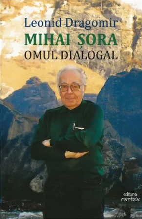 Filosofie - Mihai Sora. Omul dialogal