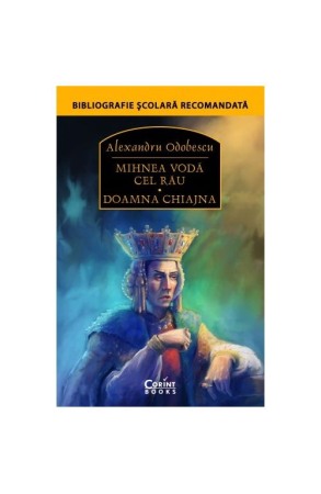 Clasici - Mihnea Voda cel Rau. Doamna Chiajna