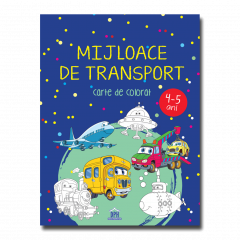 Activitati si jocuri pentru copii - Mijloace de transport 4-5 ani