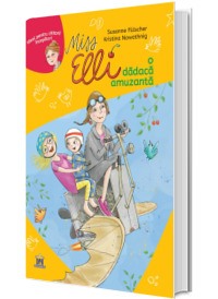 Povesti pentru copii - Miss Elli, o dadaca amuzanta