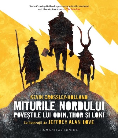 Atlase, dictionare si enciclopedii - Miturile nordului. Povestile lui Odin, Thor si Loki