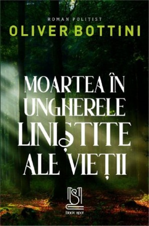 Crime, Thriller, Mistery - Moartea in ungherele linistite ale vietii