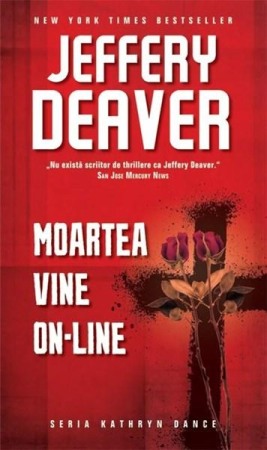 Crime, Thriller, Mistery - Moartea vine on-line