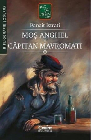 Literatura romana - Mos Anghel. Capitan Mavromati