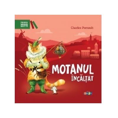 Povesti pentru copii - Motanul incaltat. Repovestire de Iulian Filip