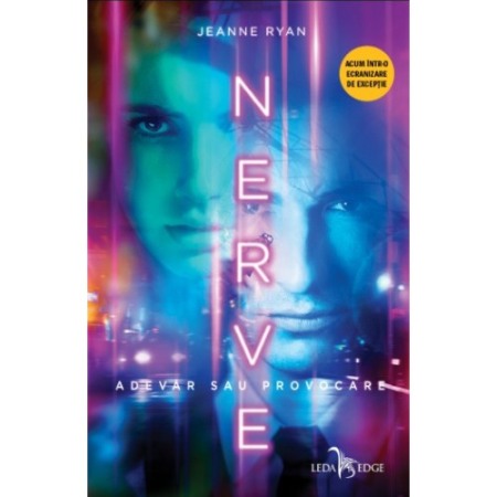Actiune si Aventura - Nerve: adevar sau provocare
