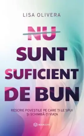 Psihologie si Psihoterapie - Nu sunt suficient de bun