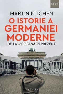Istorie contemporana universala - O istorie a Germaniei moderne